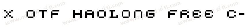 x otf haolong free c字体转换